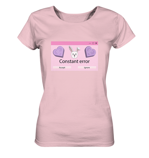Constant Error Window - Ladies Organic Shirt